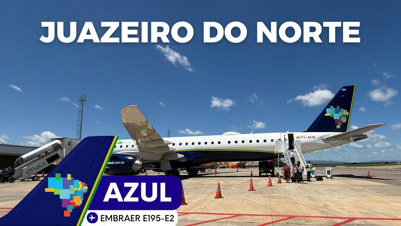 VOO CAMPINAS ✈ JUAZEIRO DO NORTE NO EMBRAER 195 E2 DA AZUL