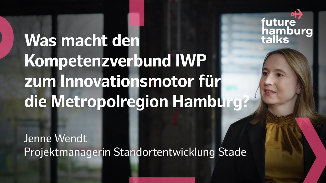 FUTURE HAMBURG TALK x Jenne Wendt x Standortentwicklung Stade | Innovations - & Wissenschaftspark
