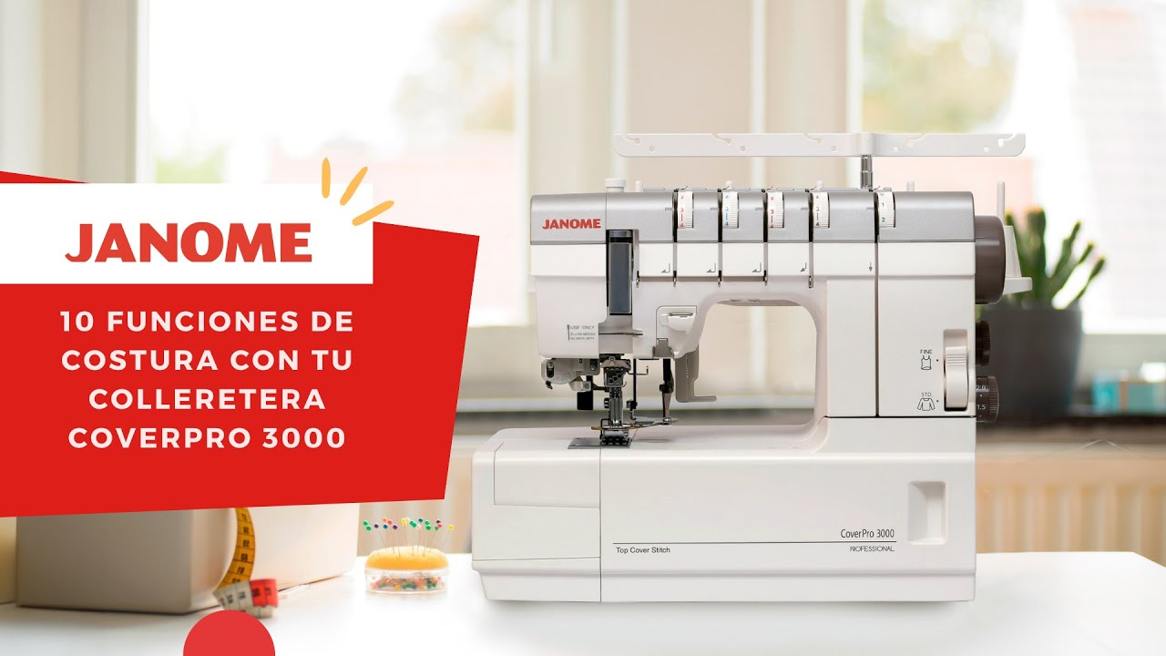Janome CoverPro 3000P - 10 funciones de costura de la colleretera