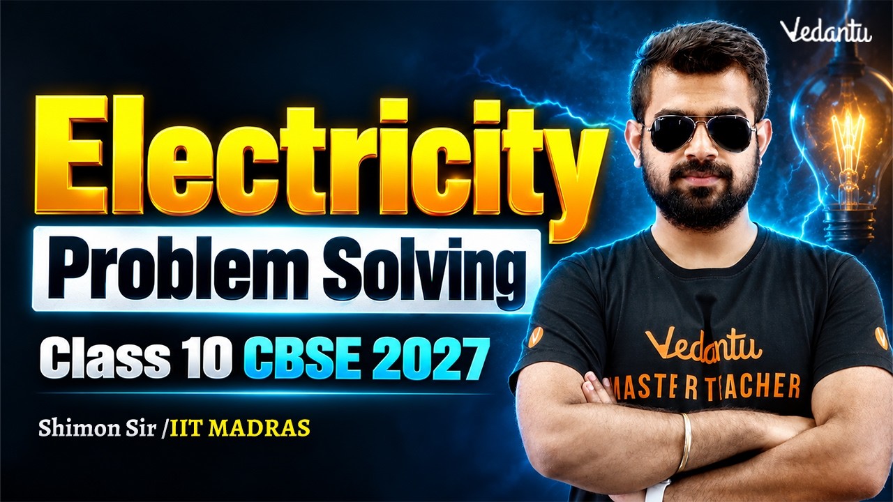 Electricity | Problem Solving | Class 10 Physics | CBSE 2027🔥Shimon Sir