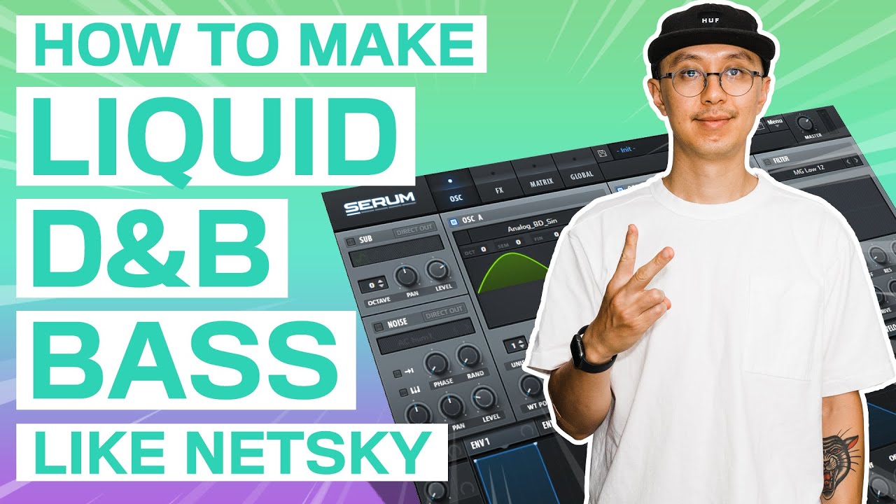 КАК СДЕЛАТЬ LIQUID DRUM & BASS КОЛЕБАТЕЛЬНЫМ БАСОМ, КАК NETSKY, CALIBRE | Учебное пособие по Able...