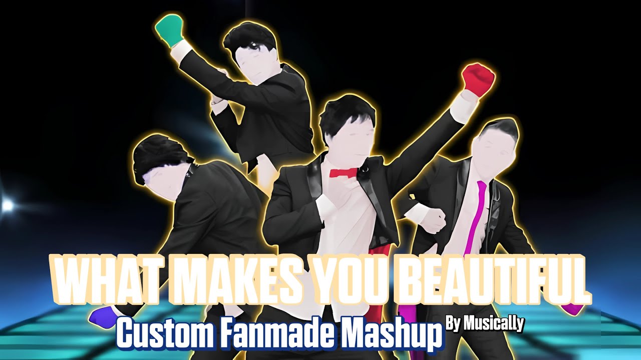 What Makes You Beautiful | Just Dance (Fanmade Mashup)