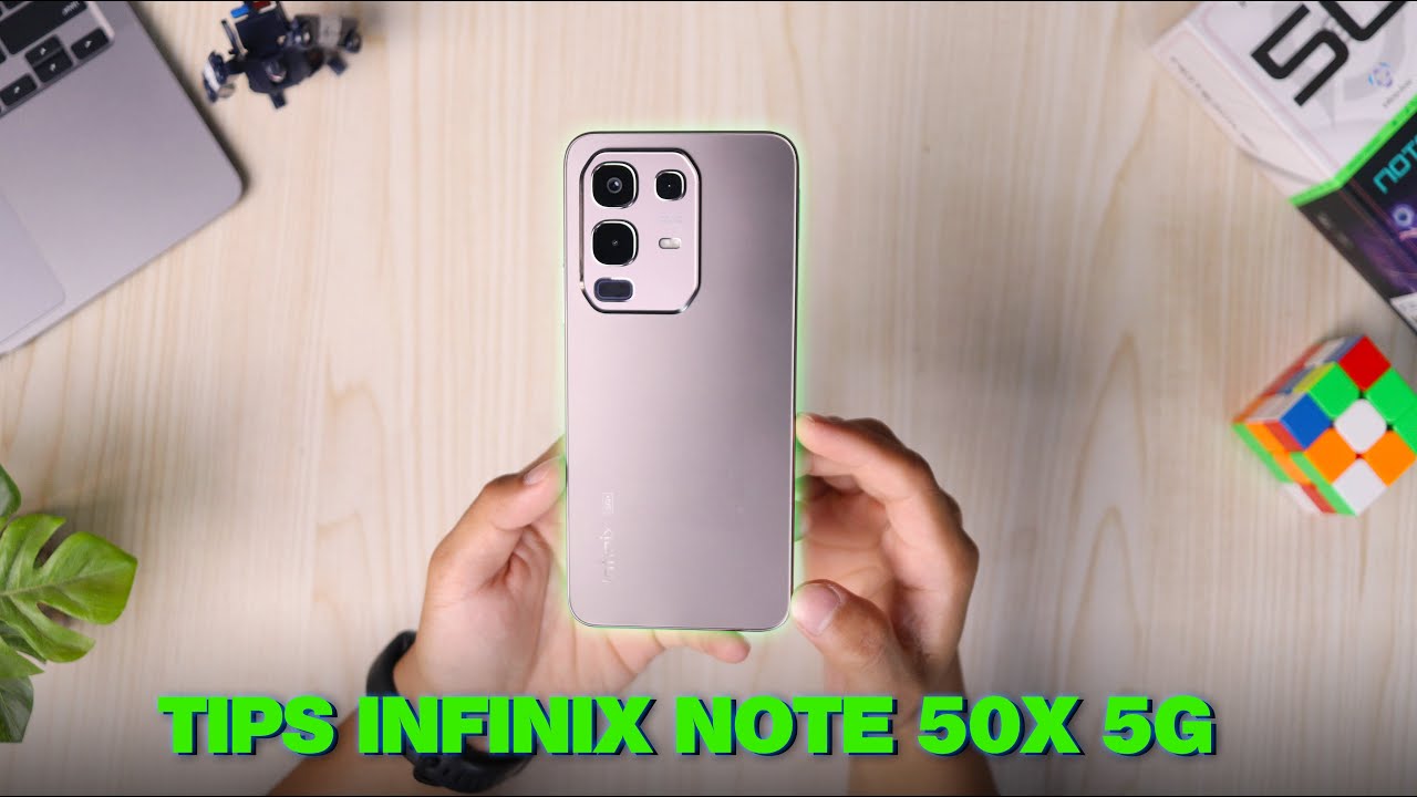 TIPS SETING INFINIX NOTE 50X 5G