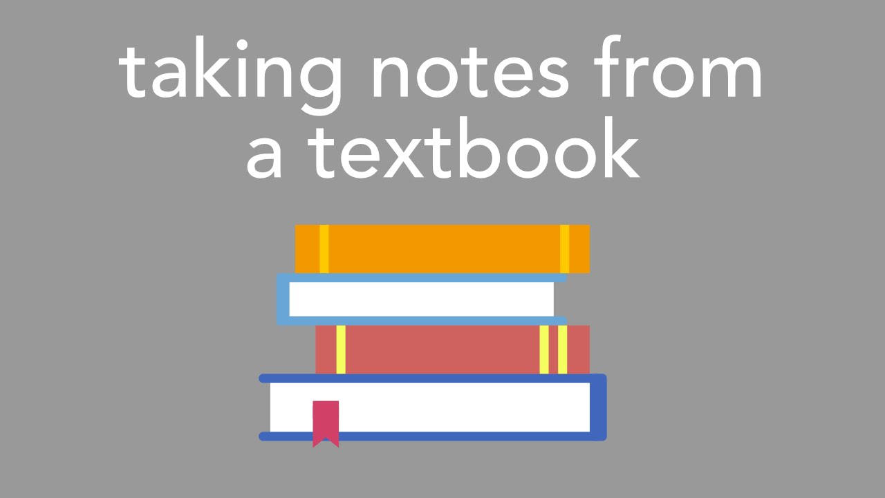 taking notes from a textbook