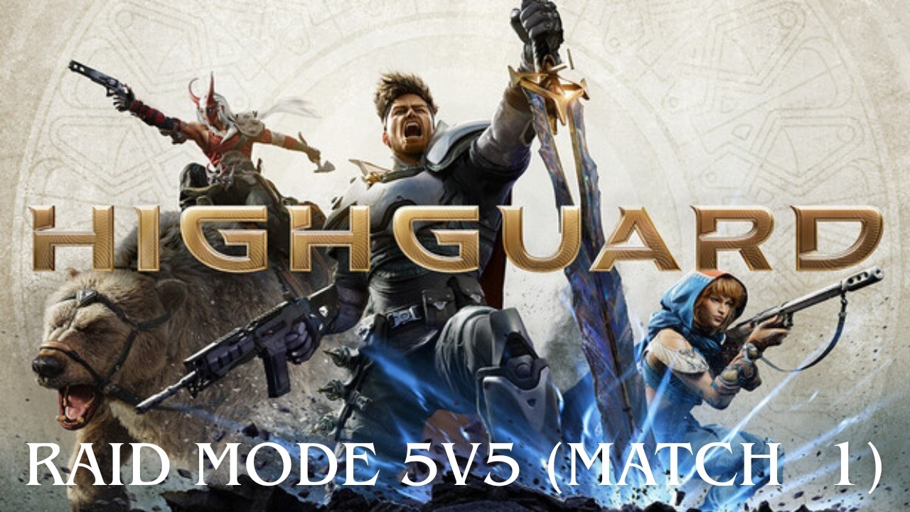 Highguard: Raid Mode 5v5