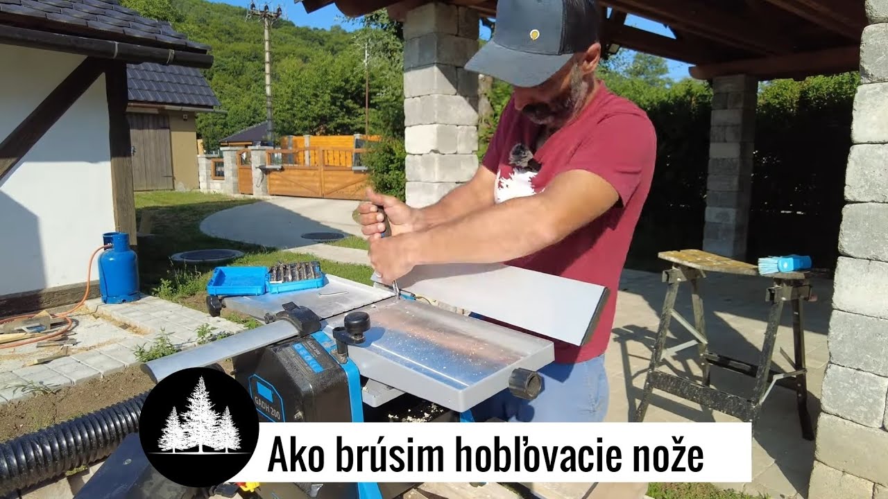Ako nabrúsiť hobľovacie nože.