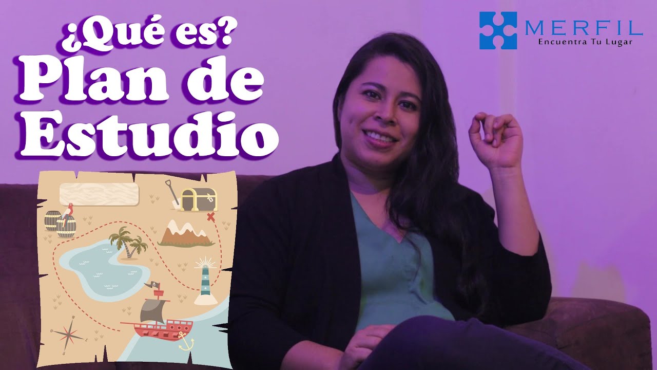 ¿Qué es el Plan de Estudio?