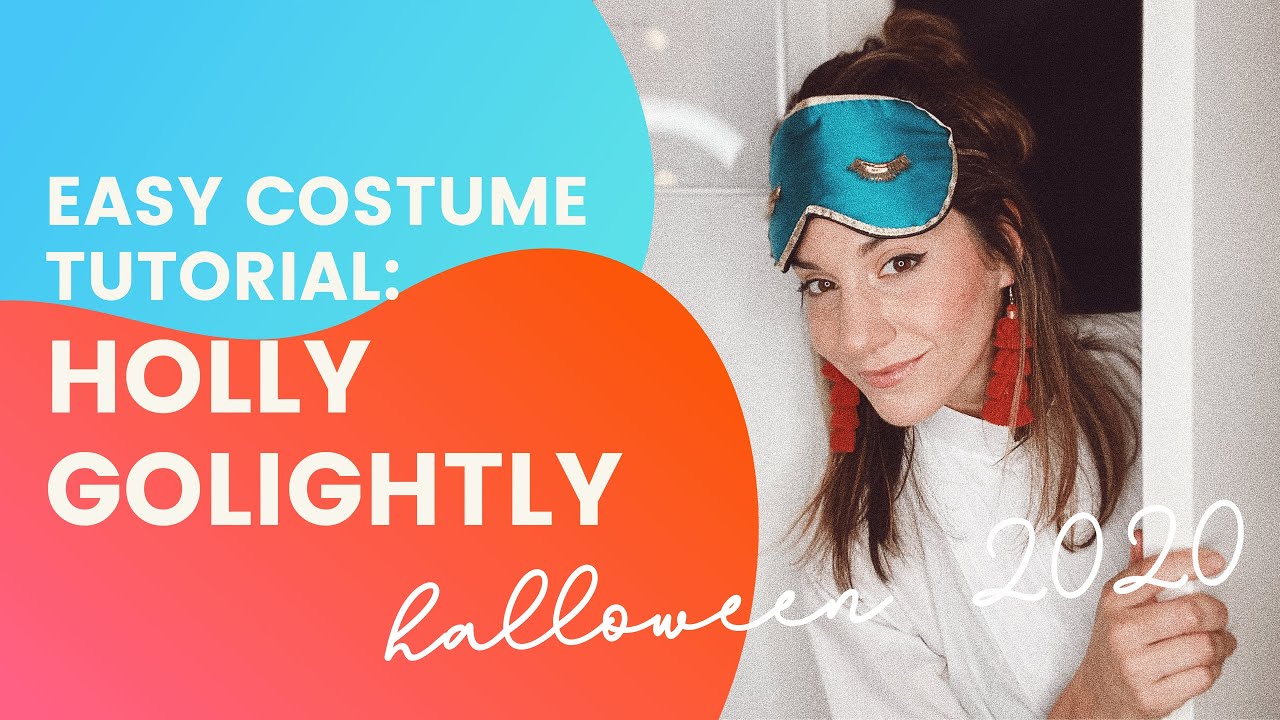 EASY Holly Golightly Costume Tutorial for Halloween (Breakfast At Tiffany's) 2020