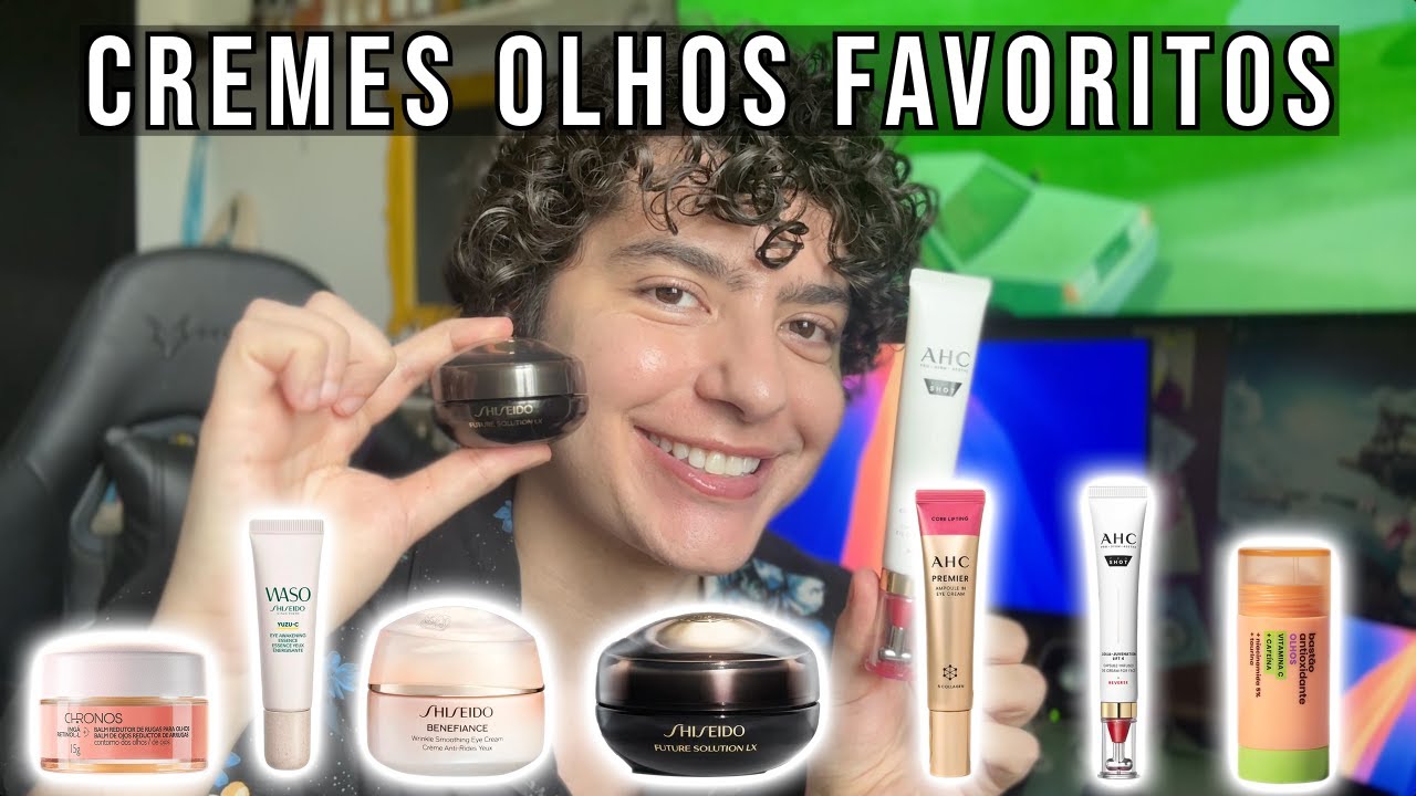 FAVORITOS DO ANO: CREMES PARA OLHOS 2024 - OS MELHORES CREMES PARA OS OLHOS DE TODOS OS PREÇOS