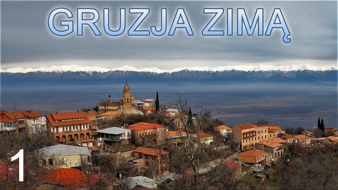 (1/4) Gruzja Zimą - Tbilisi - Sighnaghi - Stolica Winiarstwa - Wycieczka z Polskim Biurem z Tbilisi