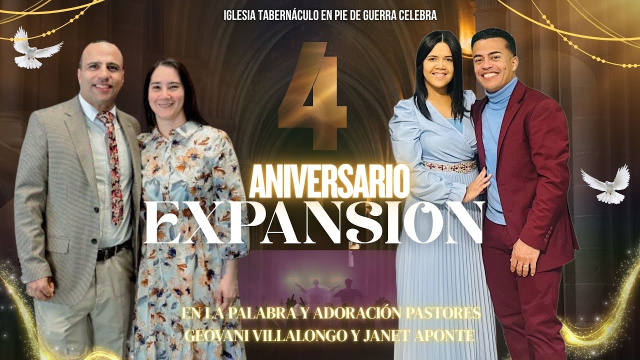 4 Aniversario Tabernáculo En pie de Guerra - Tema Expansión