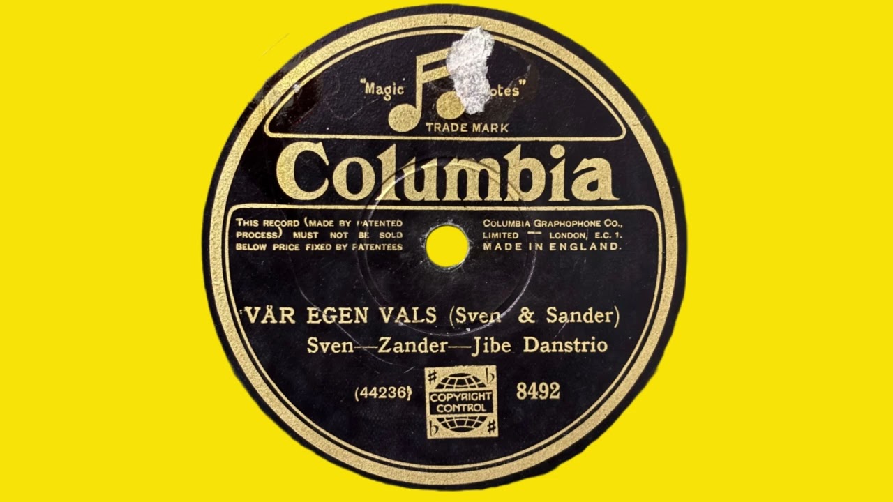 Vår egen vals - Sven-Zander-Jibe Danstrio [1928]