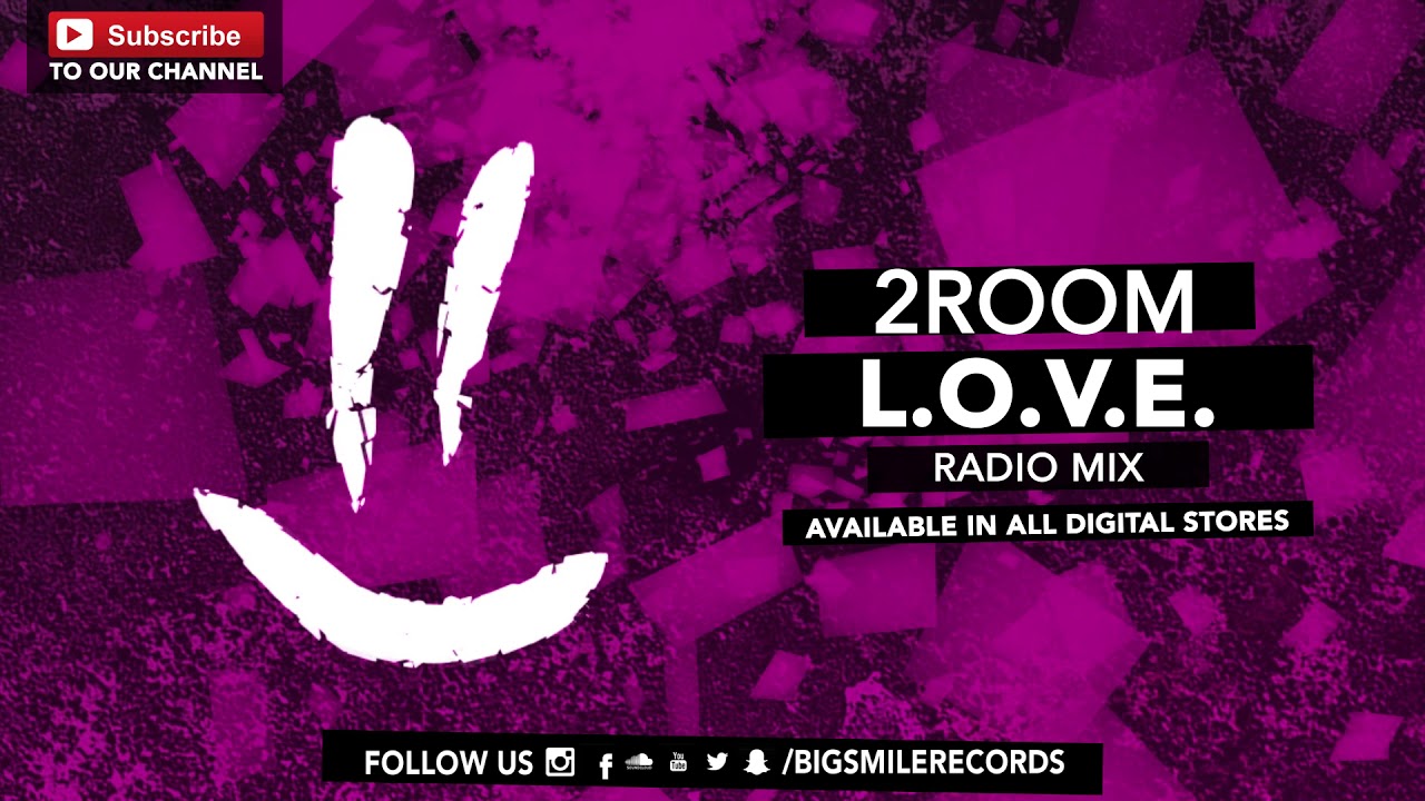 2ROOM - L.O.V.E. // Deep House