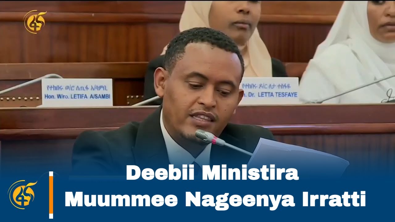 Deebii Ministira Muummee Nageenya Irratti