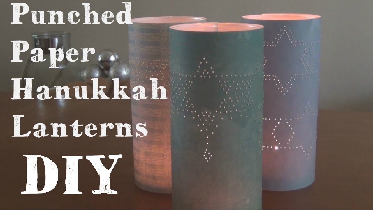 Punched Paper Hanukkah Lanterns ♥ 8 DIYs of Hanukkah