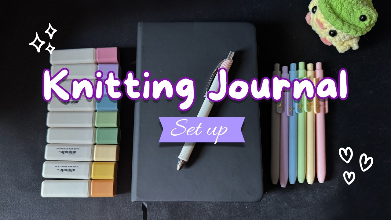 Knitting Journal | Me equivoqué en la primera página (Organizando mis tejidos)