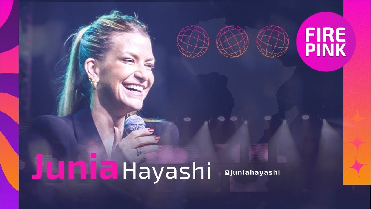 Pregação Junia Hayashi // FIRE PINK 2025 // CfaN Brasil