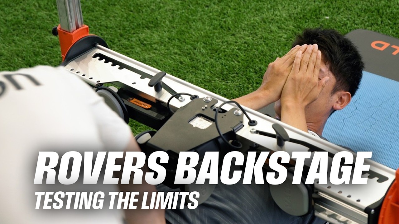 Rovers Backstage: Testing the limits
