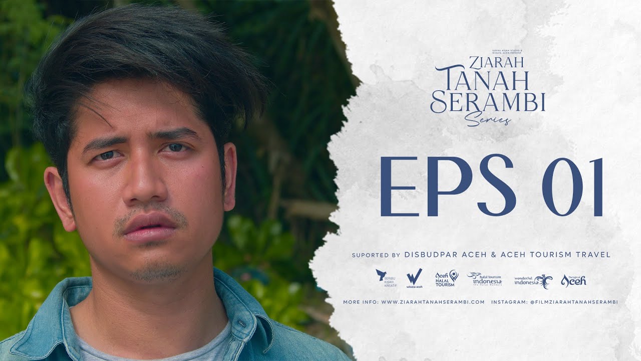 Ziarah Tanah Serambi Eps.1 | #AcehTourismSeries