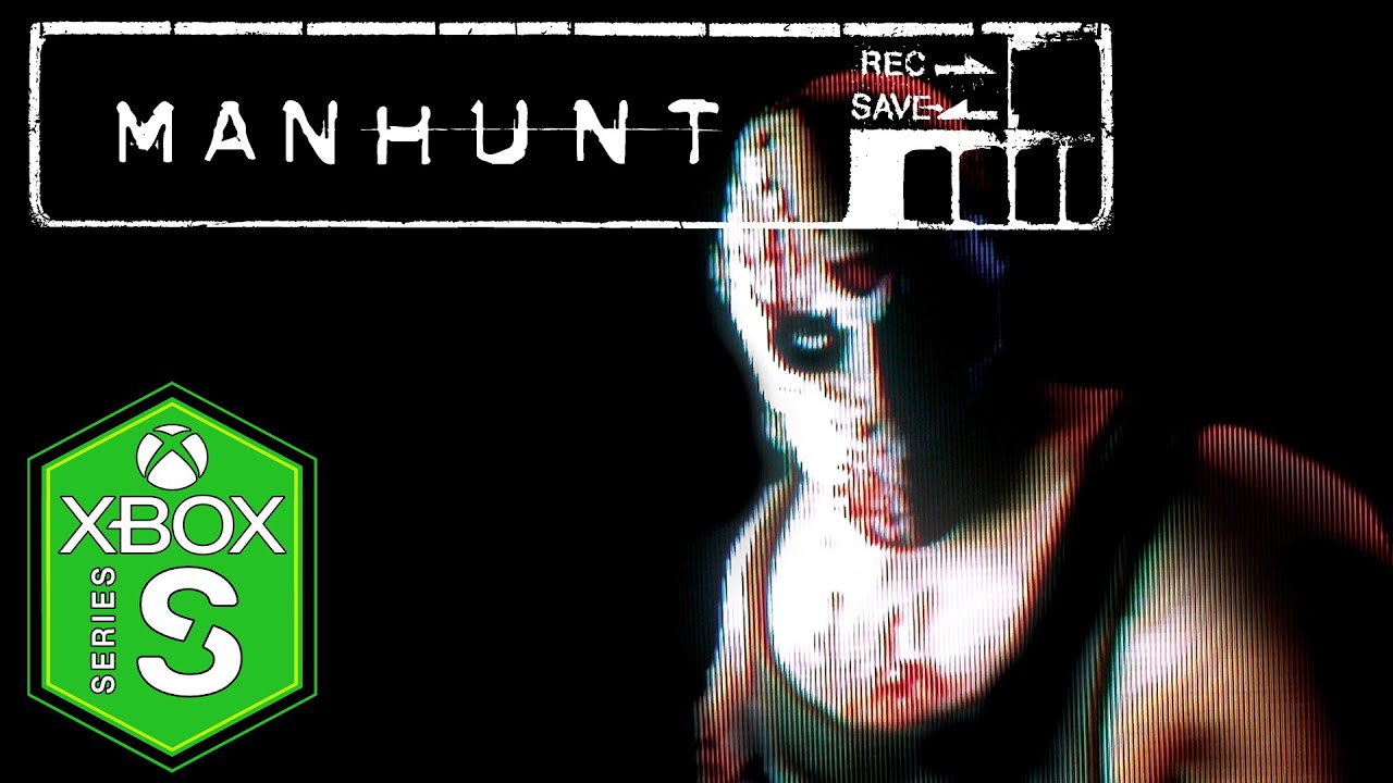 Manhunt Xbox Series S Gameplay