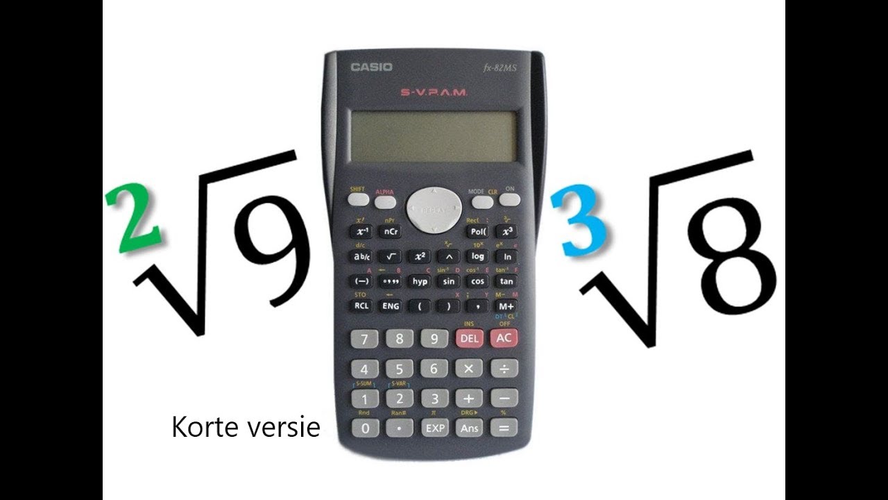 Casio rekenmachine wortel van 2 en 3 vierkantswortel kubieke wortel kort
