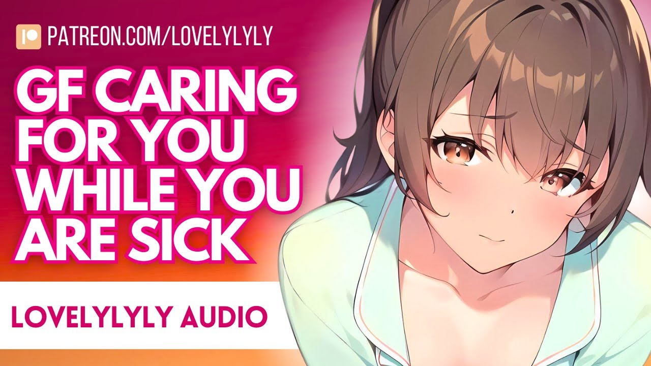 ASMR Caregiver Girlfriend Comforts You While You’re Sick | Soft-Spoken Comfort & Healing Words