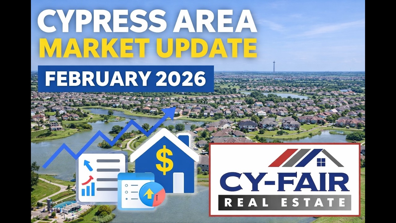 Cy Fair Jan 2026 Market Update
