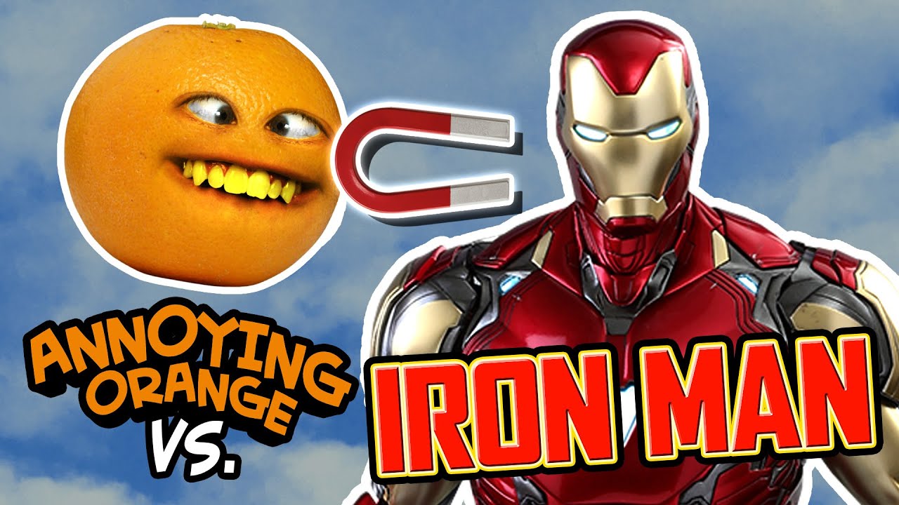 Annoying Orange vs Iron Man!
