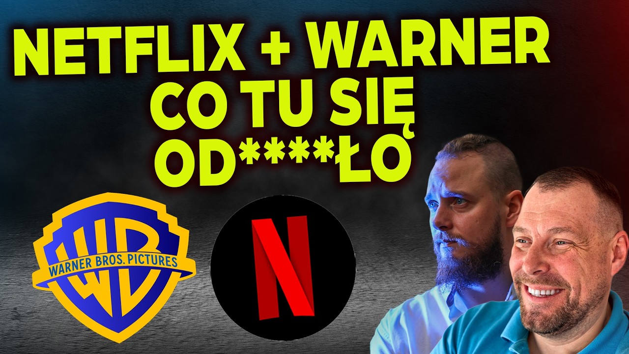 To KONIEC HBO?! Netflix i Warner Bros transakcja za 72 MILIARDY DOLARÓW!