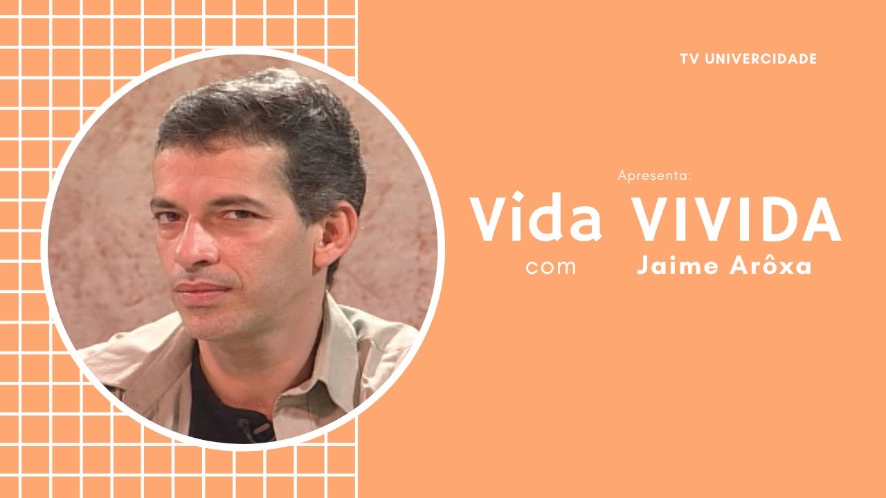 Jaime Arôxa | Vida Vivida