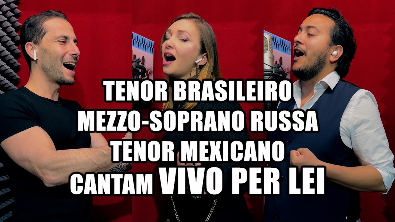 VIVO PER LEI (Andrea Bocelli) – Tenores & Mezzo‑Soprano 🇧🇷🇷🇺🇲🇽 CANTAM JUNTOS (Cover Crossover)