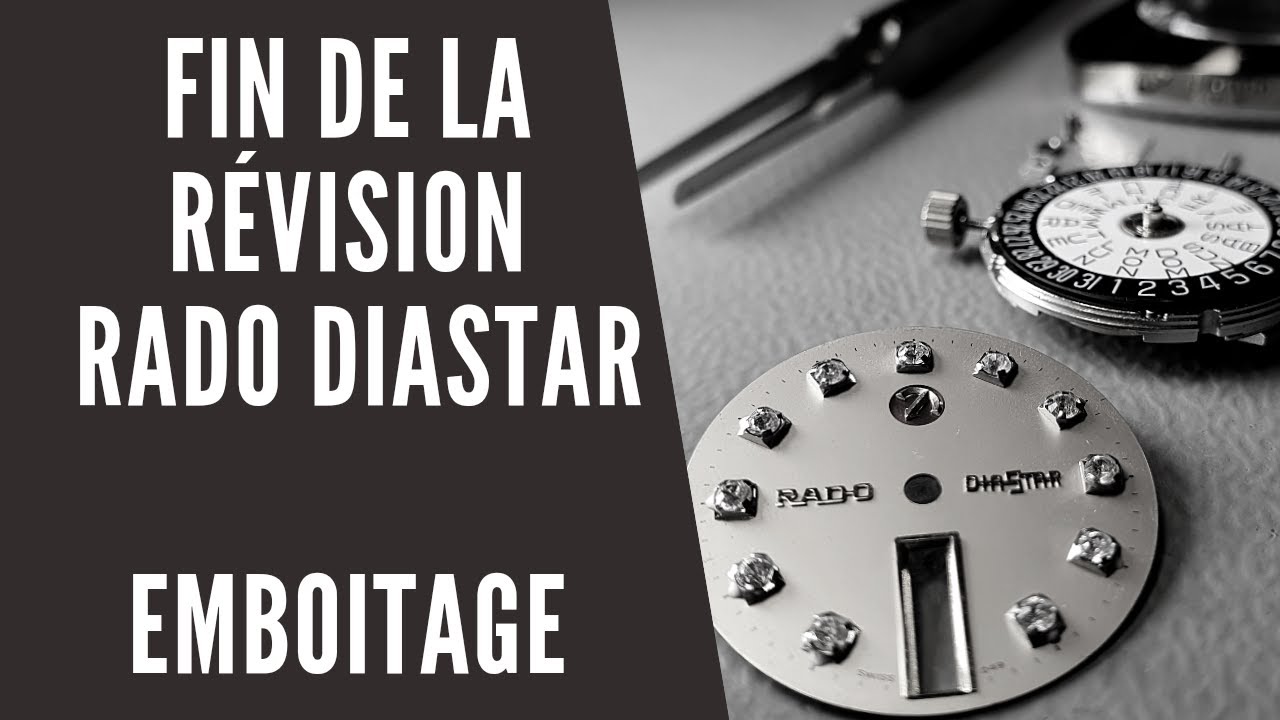 Emboitage de la Rado Diastar