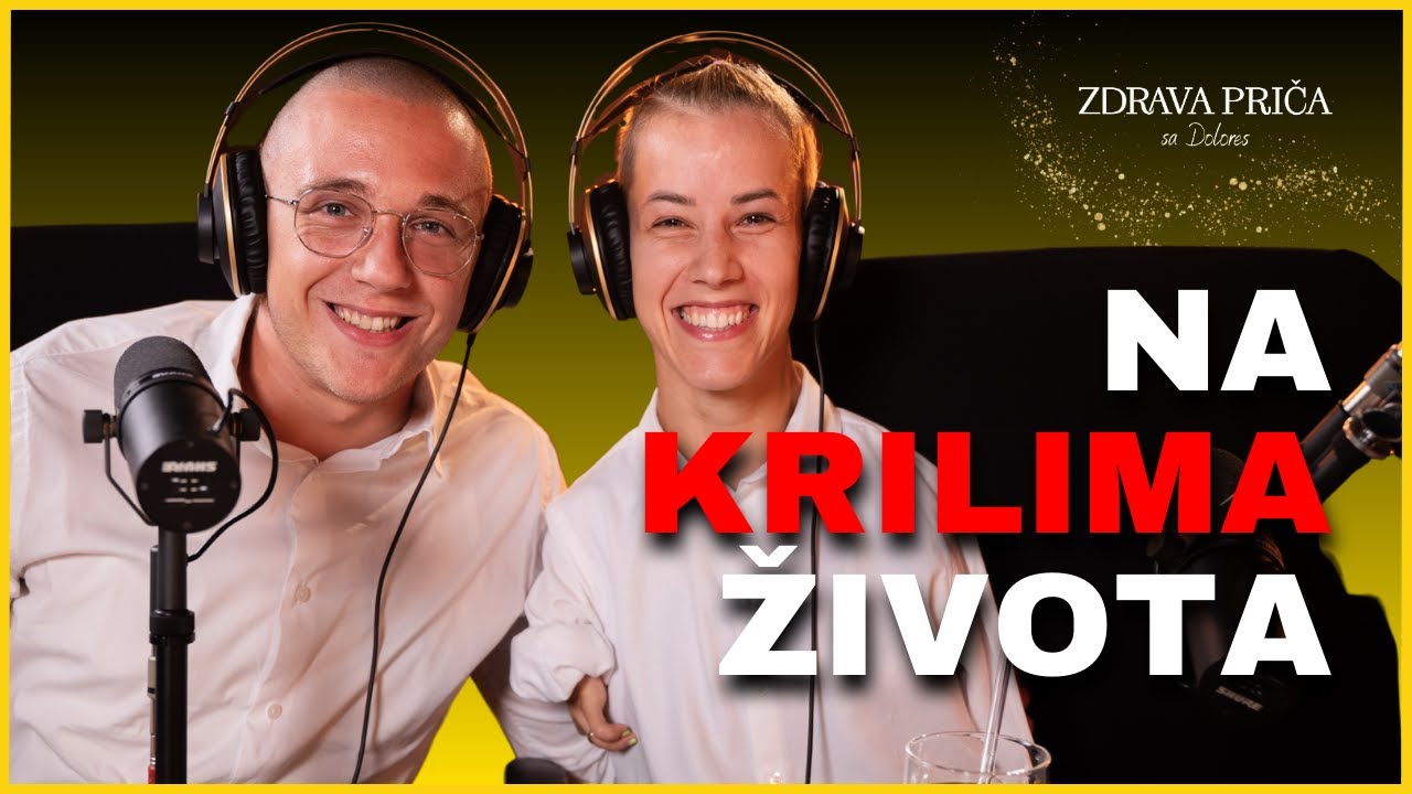 Zdrava priča 029: Na krilima života - Dejana Bačko i Marko Nežić @DevojkaSaKrilima
