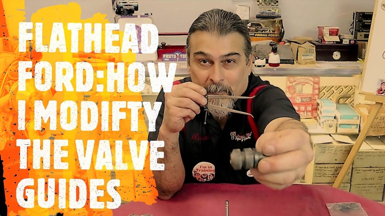 FORD FLATHEAD: HOW I MODIFY THE VALVE GUIDES FOR AIR FLOW AND FITMENT.