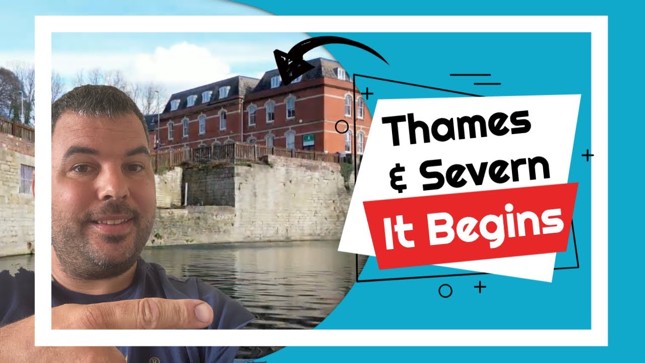 It Begins | Cotswold Canals | Thames & Severn