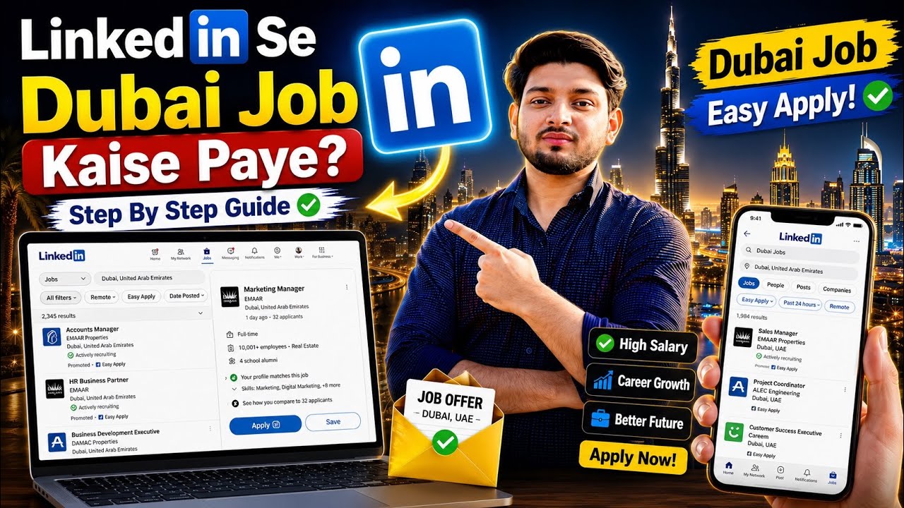 LinkedIn Se Dubai Me Job Kaise Paye 2026 | Dubai Me Job Ke Liye Kaise Apply to Kare