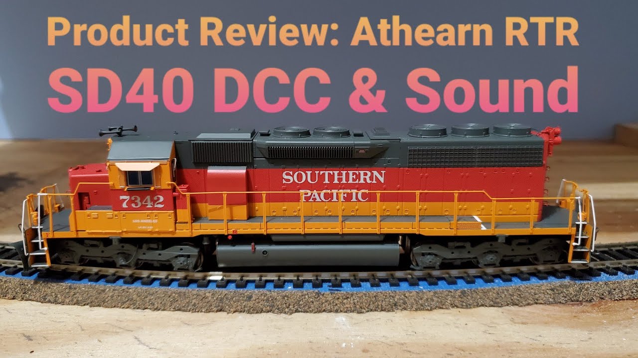 Product Review: Athearn RTR SD40 DCC & Sound - Southern Pacific Daylight