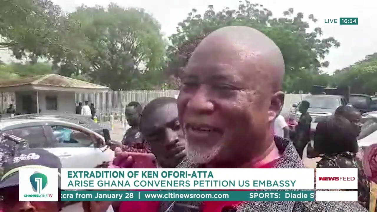 Arise Ghana Petition US Embassy Over Ken Ofori-Atta Extradition | News Feed
