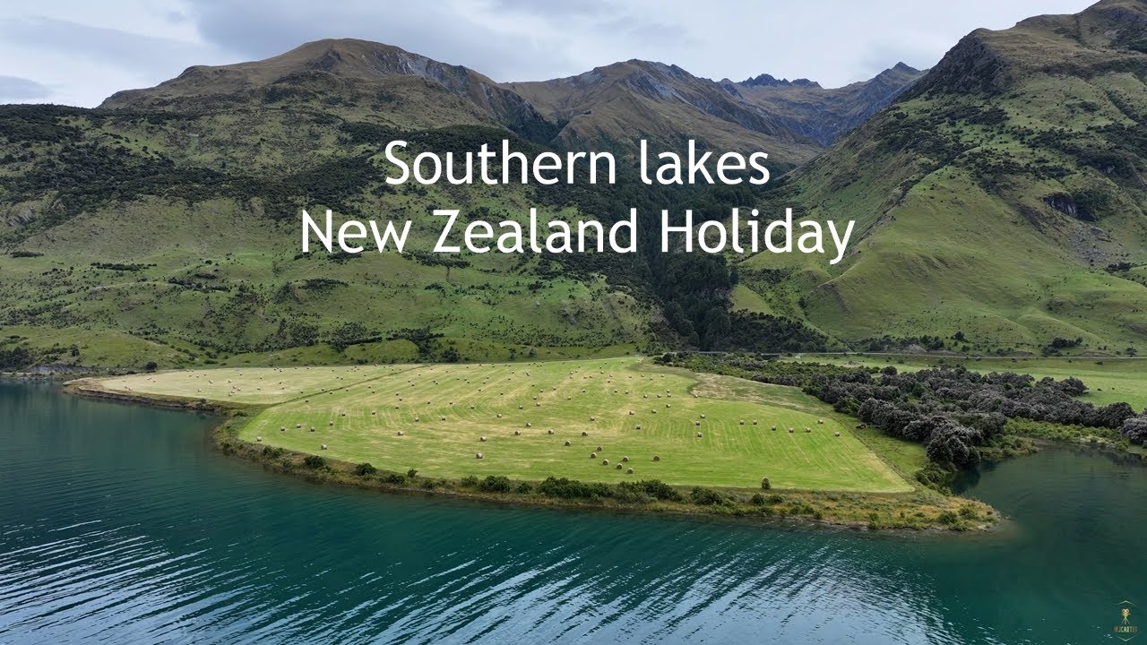South Island New Zealand Where Mountains Meet Water