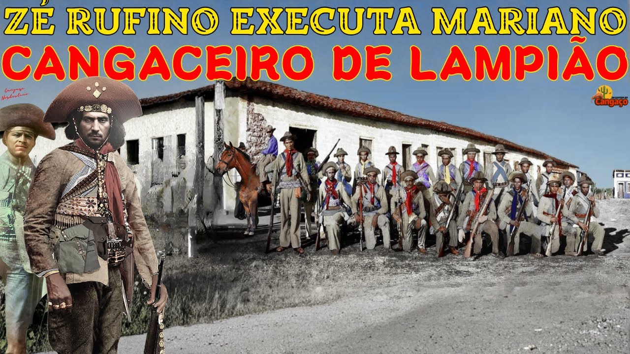 Z&Eacute; RUFINO ELIMINA O CANGACEIRO MARIANO CABRA DE LAMPI&Atilde;O
