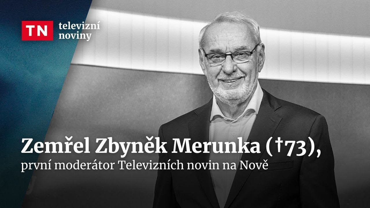 Zemřel první moderátor Televizních novin Zbyněk Merunka (†73) | Televizní noviny
