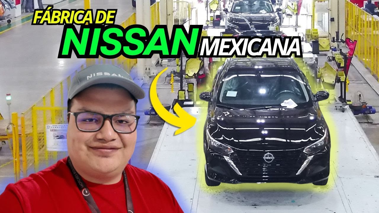 Así es la FÁBRICA de NISSAN en MÉXICO: KICKS, SENTRA, VERSA. Un auto cada 40 seg│Motores Bolivianos