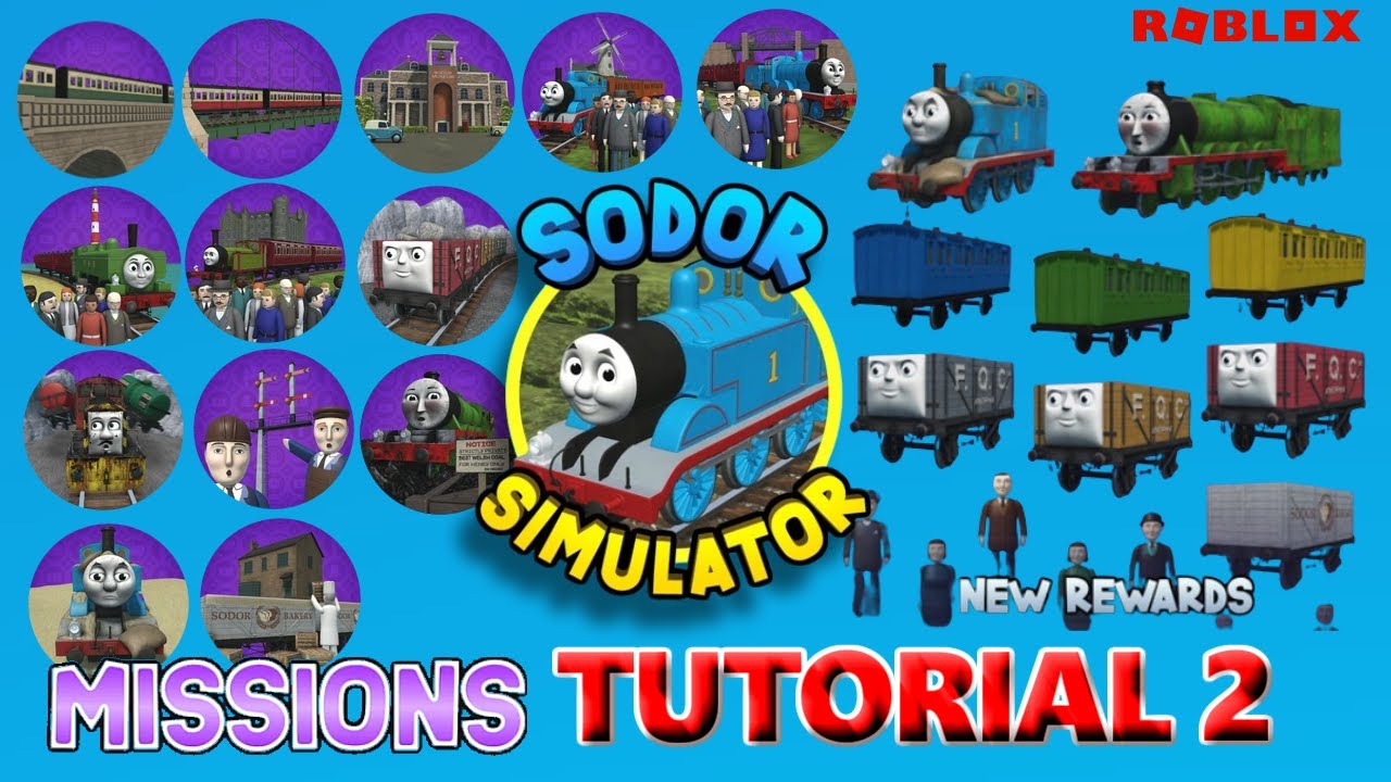 TUTORIAL: How To Complete All 13 Missions in Sodor Simulator • Early Access
