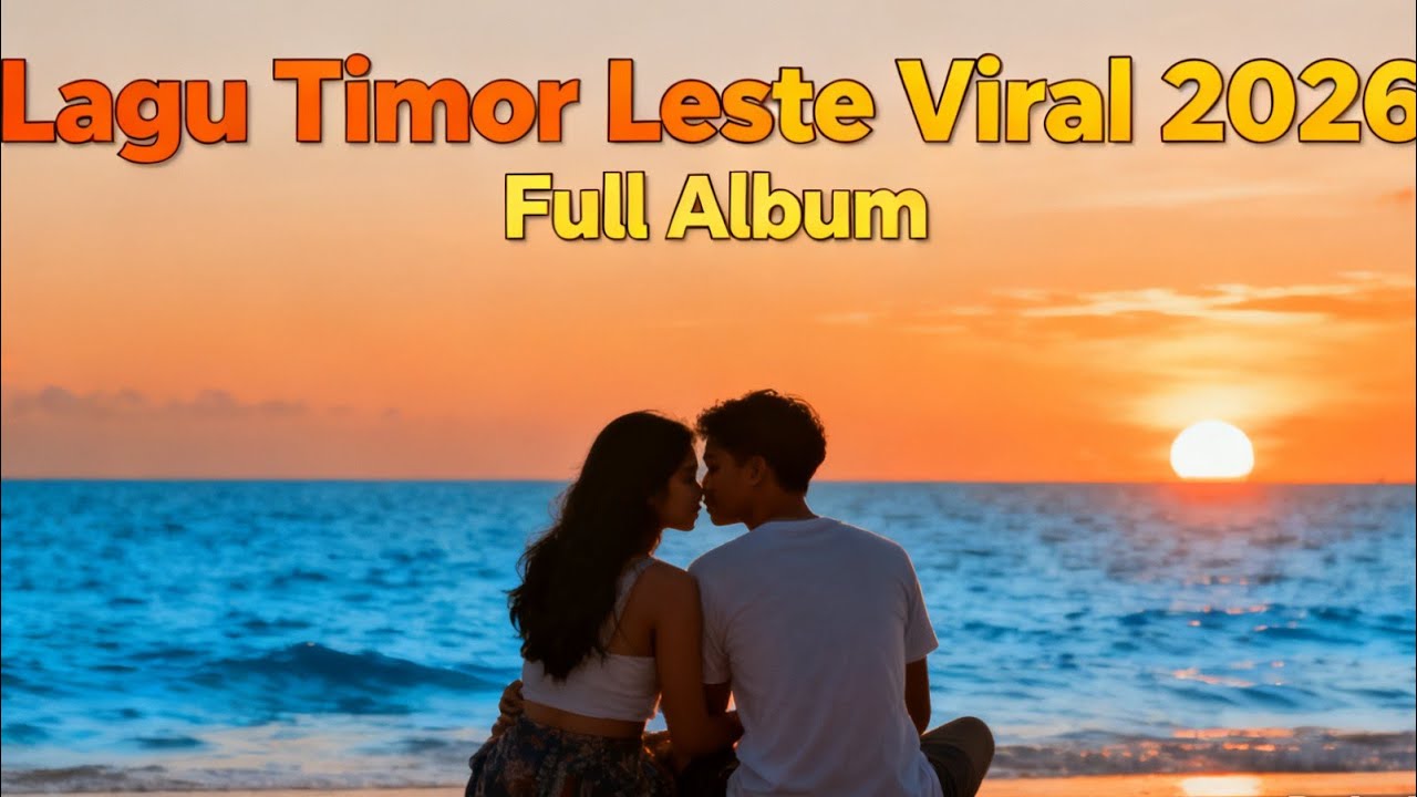 FULL ALBUM Lagu Timor Leste Terbaru 2026 -  Viral & Enak Didengar (Koleksi Musika Tetun Populer)