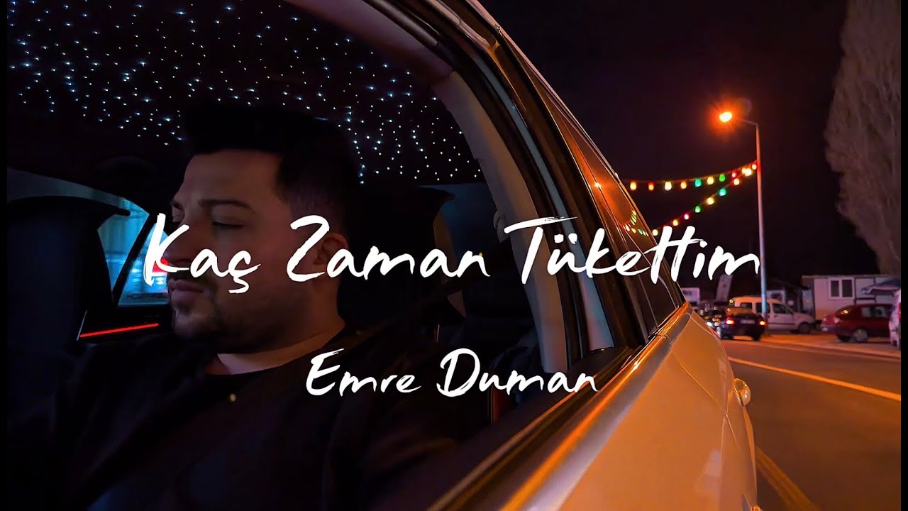 Emre Duman - Ka&ccedil; Zaman T&uuml;kettim (Resmi Visual Video)