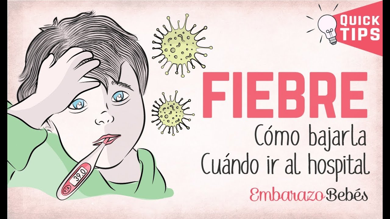 ⚠️🥵 Cómo BAJAR LA FIEBRE en bebés y niños | Cuándo ir a URGENCIAS?