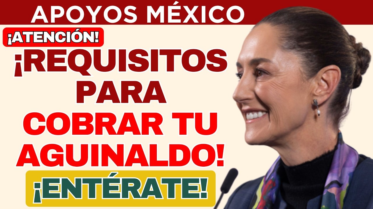 🎉 &iexcl;CONFIRMADO! Habr&aacute; pago de aguinaldo con estos requisitos 💸✅