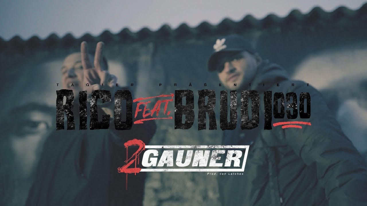 Rico feat. Brudi030 - 2 Gauner (Official Video)