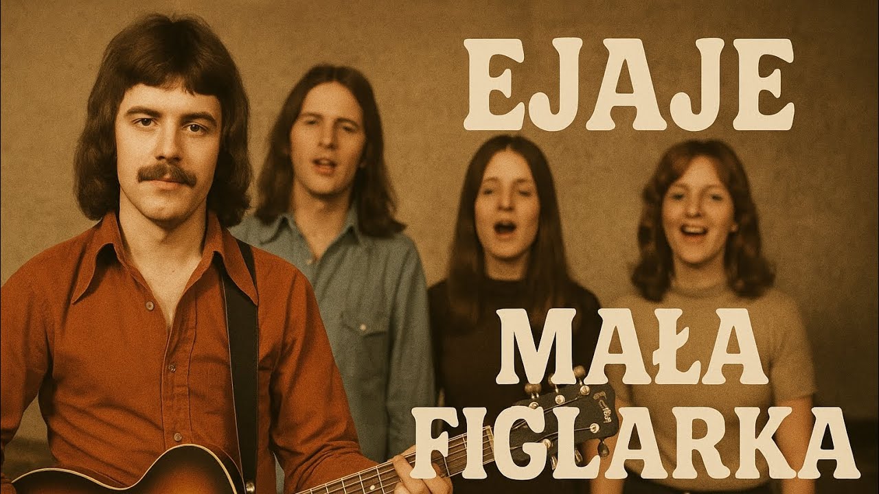 Mała Figlarka 1976 - Ejaje (Akcent cover)