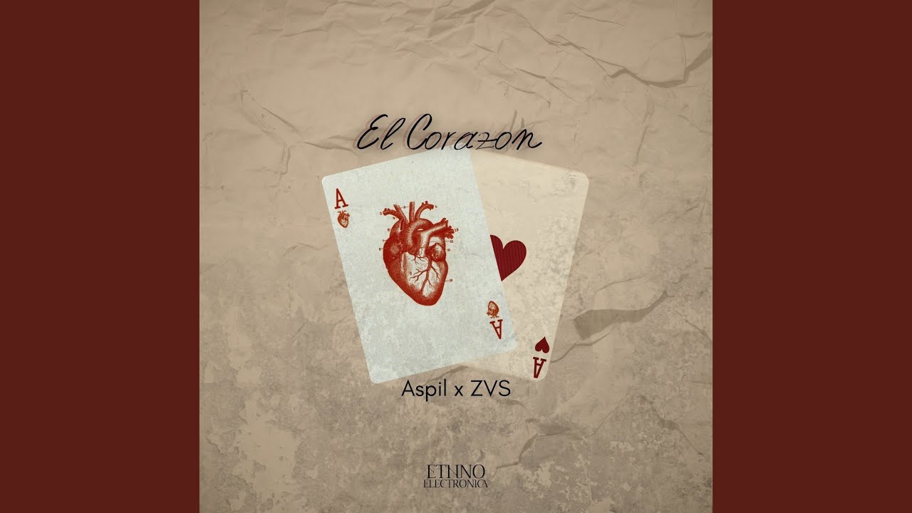 El Corazon (Extended Mix)